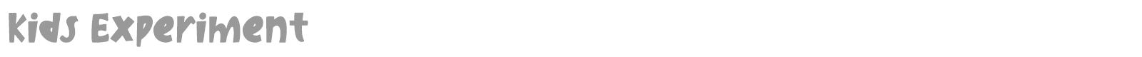 Kids Experiment font preview